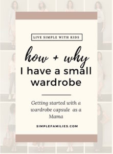 How and Why I Have a Small Wardrobe Capsule: Getting started