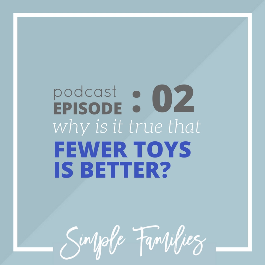 Why are fewer toys better? Toy Minimalism